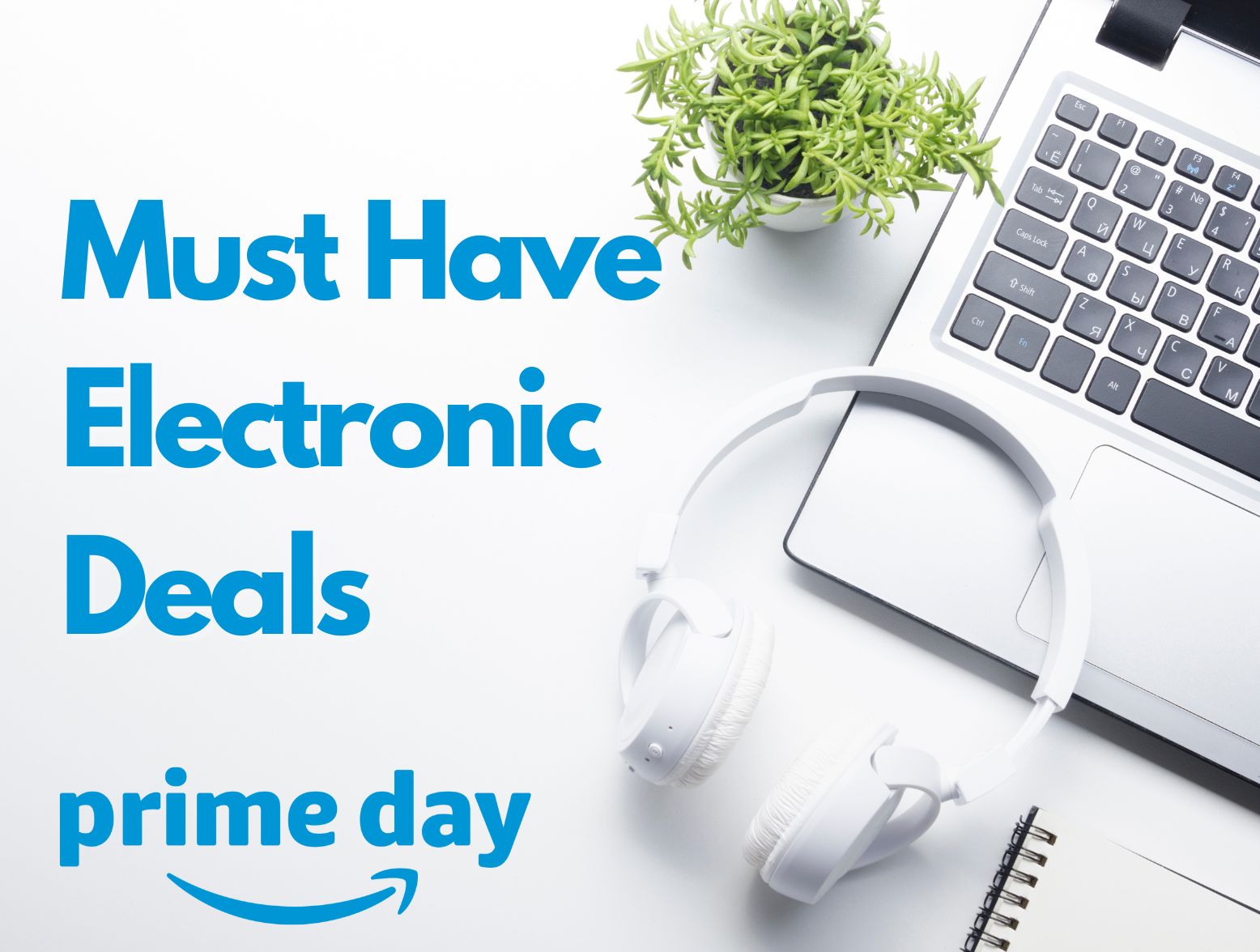 Prime Day Electronics Deals